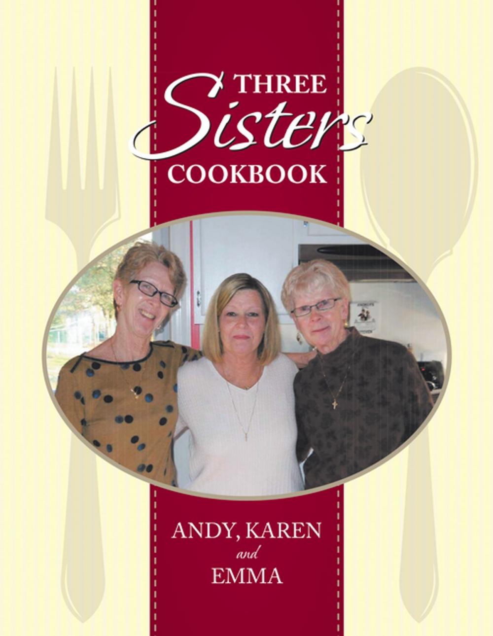 Big bigCover of Three Sisters Cookbook