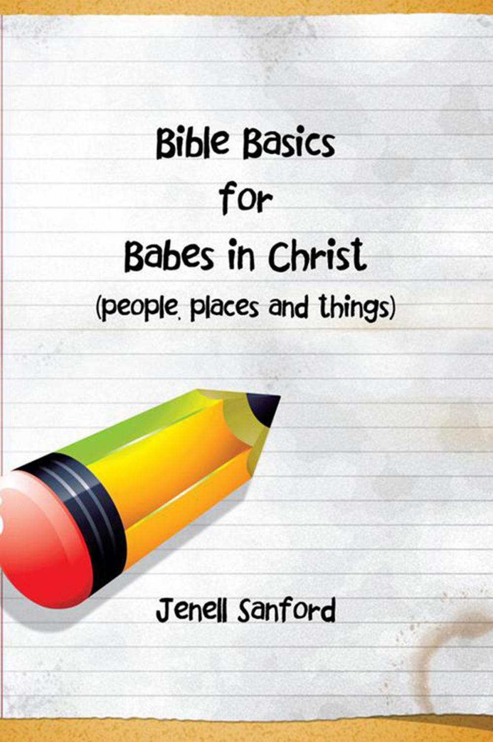 Big bigCover of Bible Basics for Babes in Christ