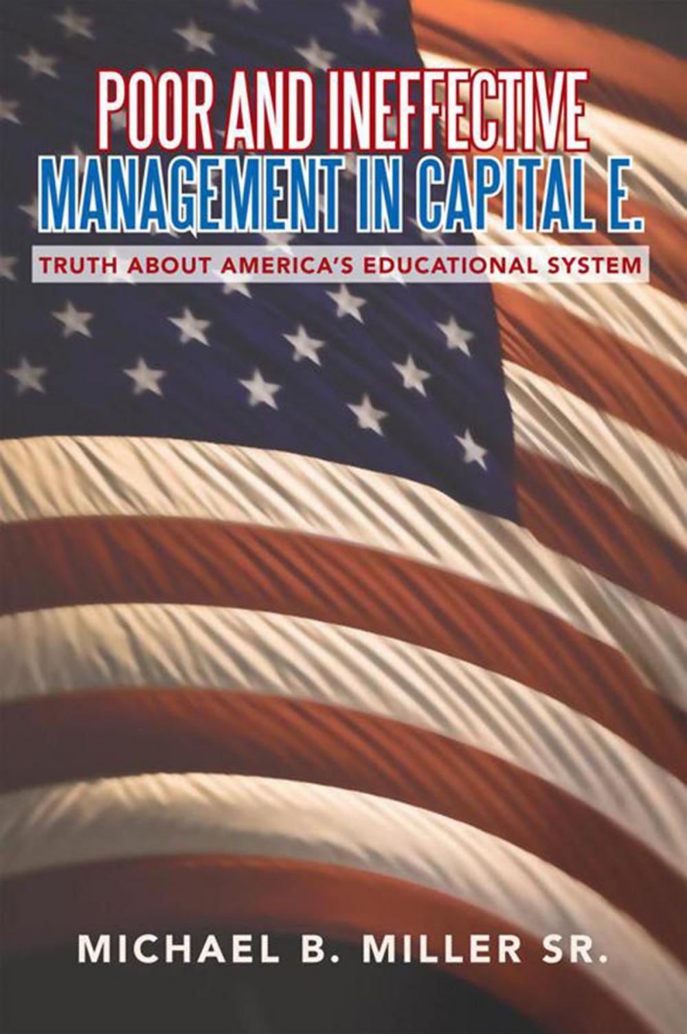 Big bigCover of Poor and Ineffective Management in Capital E.