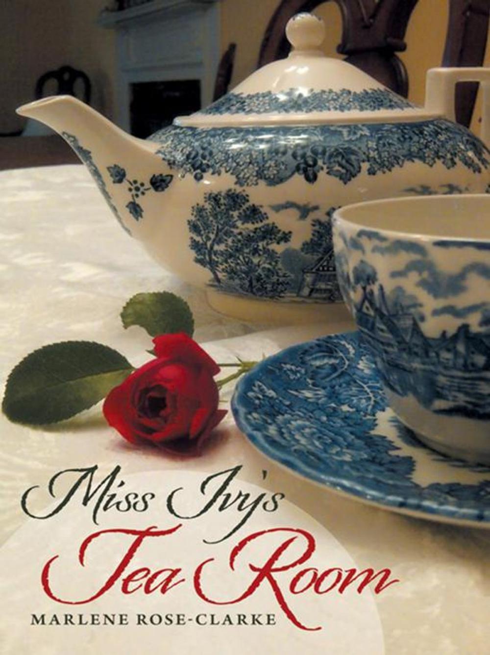 Big bigCover of Miss Ivy's Tea Room