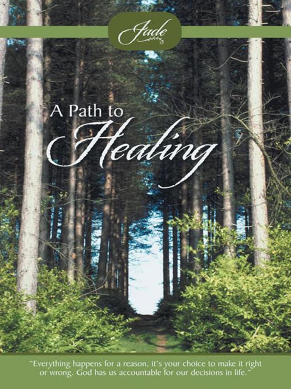 Big bigCover of A Path to Healing