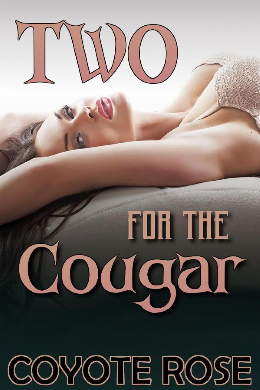 Big bigCover of Two for the Cougar: My Younger Men