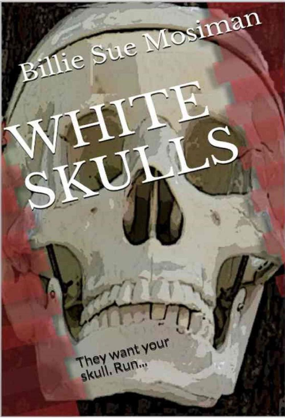 Big bigCover of White Skulls