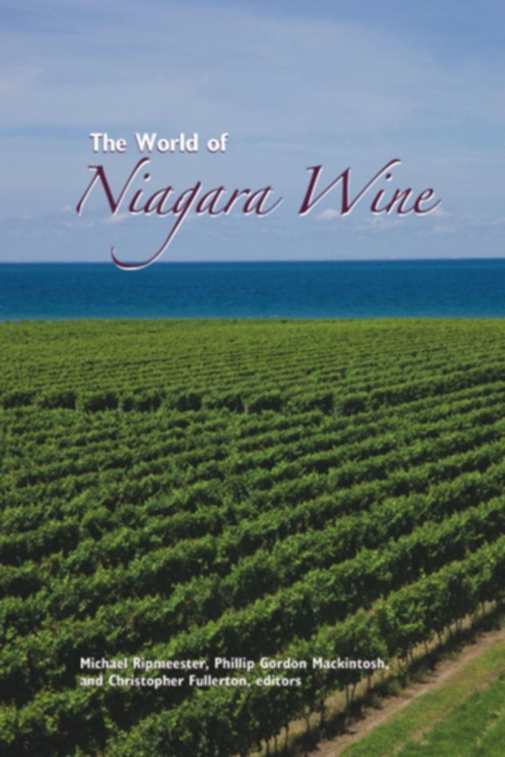 Big bigCover of The World of Niagara Wine