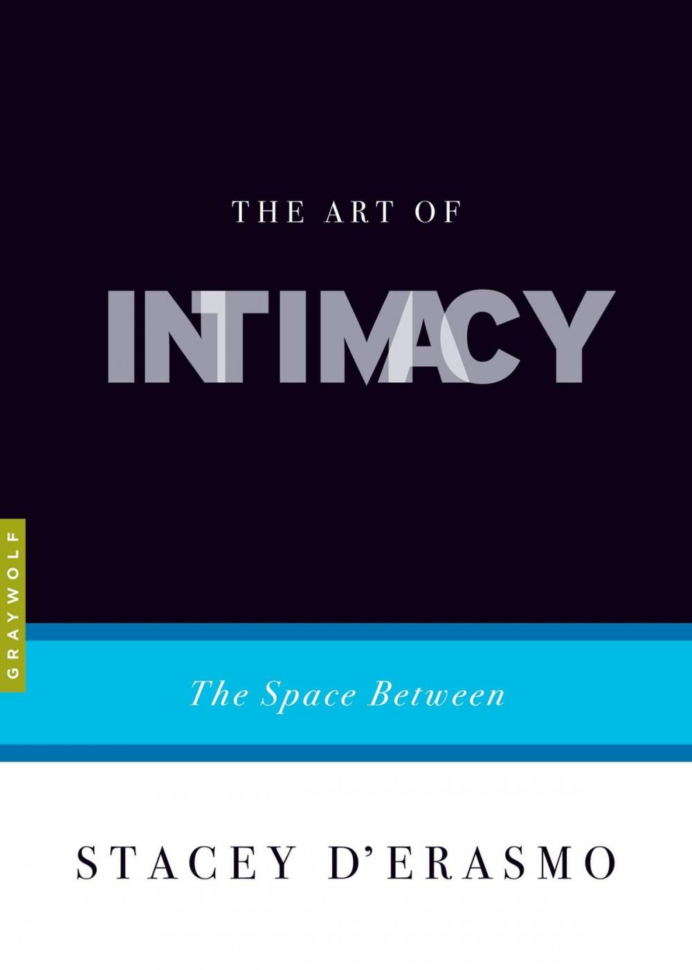 Big bigCover of The Art of Intimacy