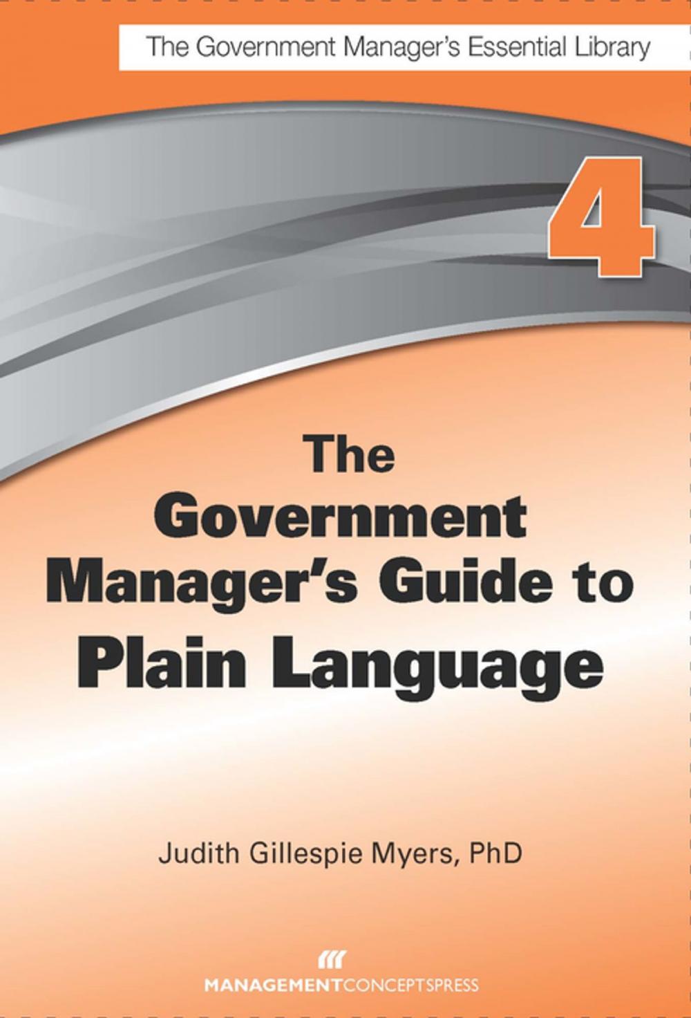 Big bigCover of The Government Manager's Guide to Plain Language