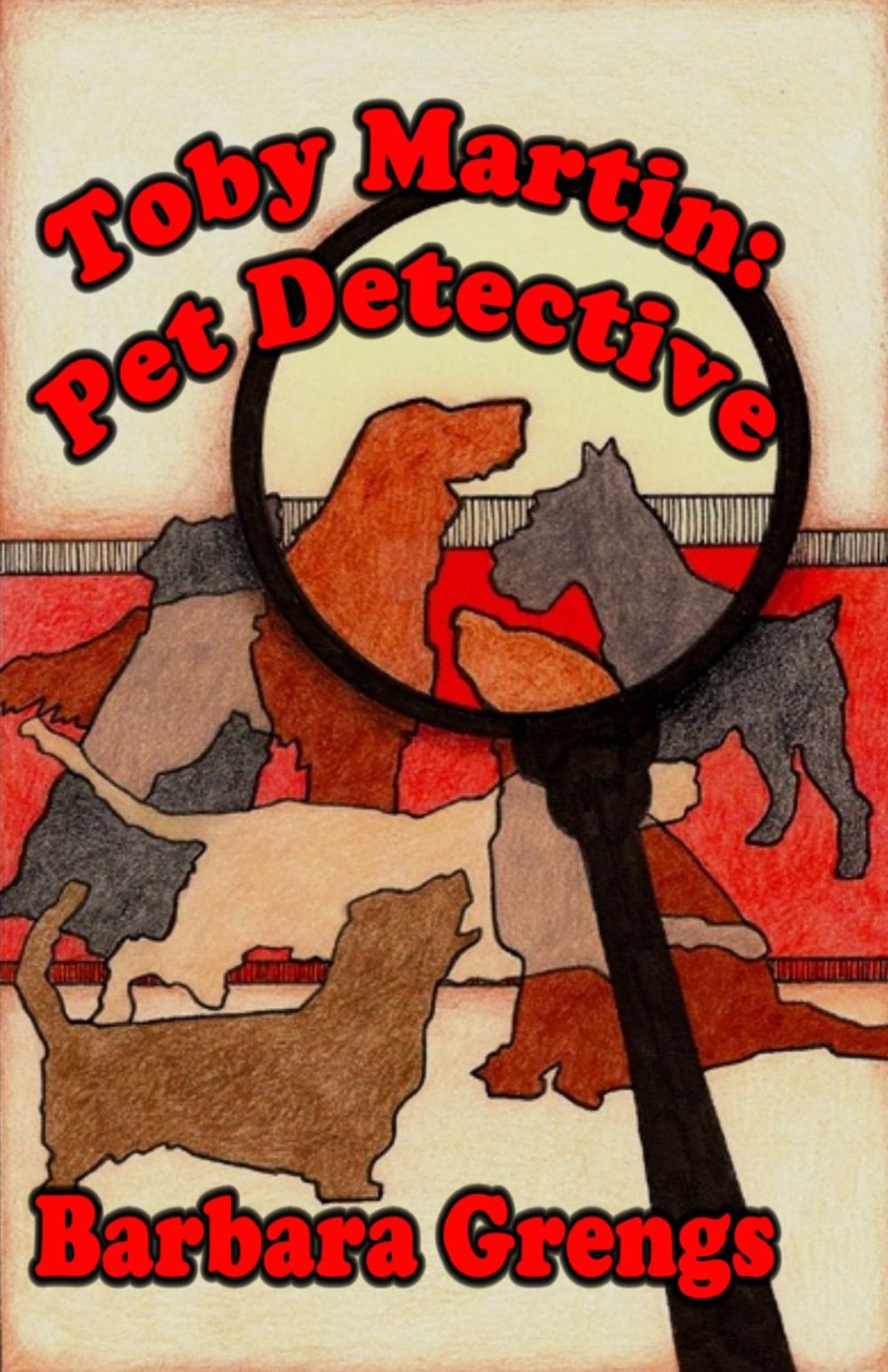 Big bigCover of Toby Martin: Pet Detective