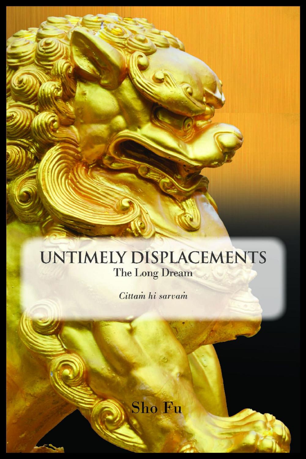 Big bigCover of Untimely Displacements