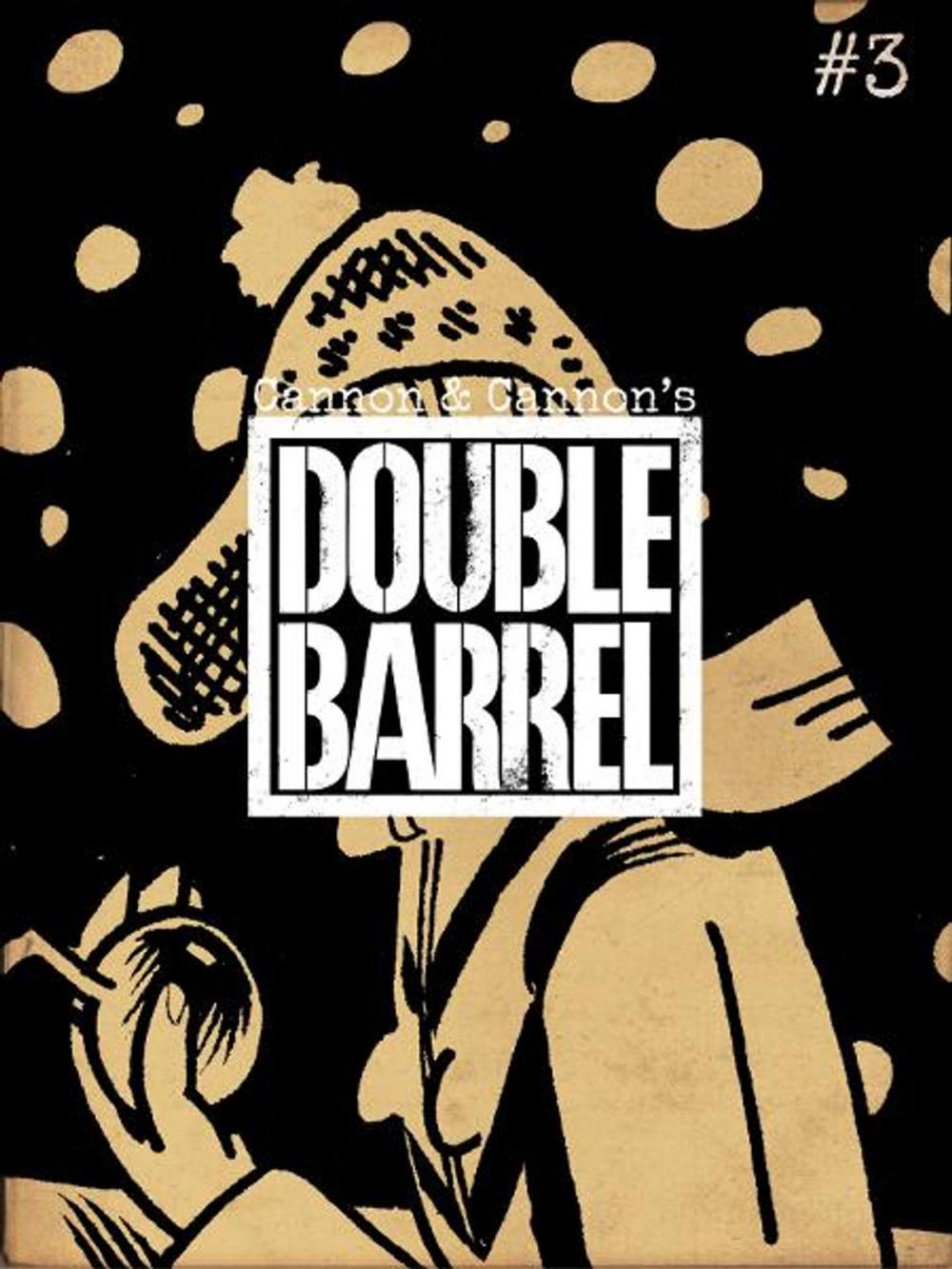 Big bigCover of Double Barrel #3