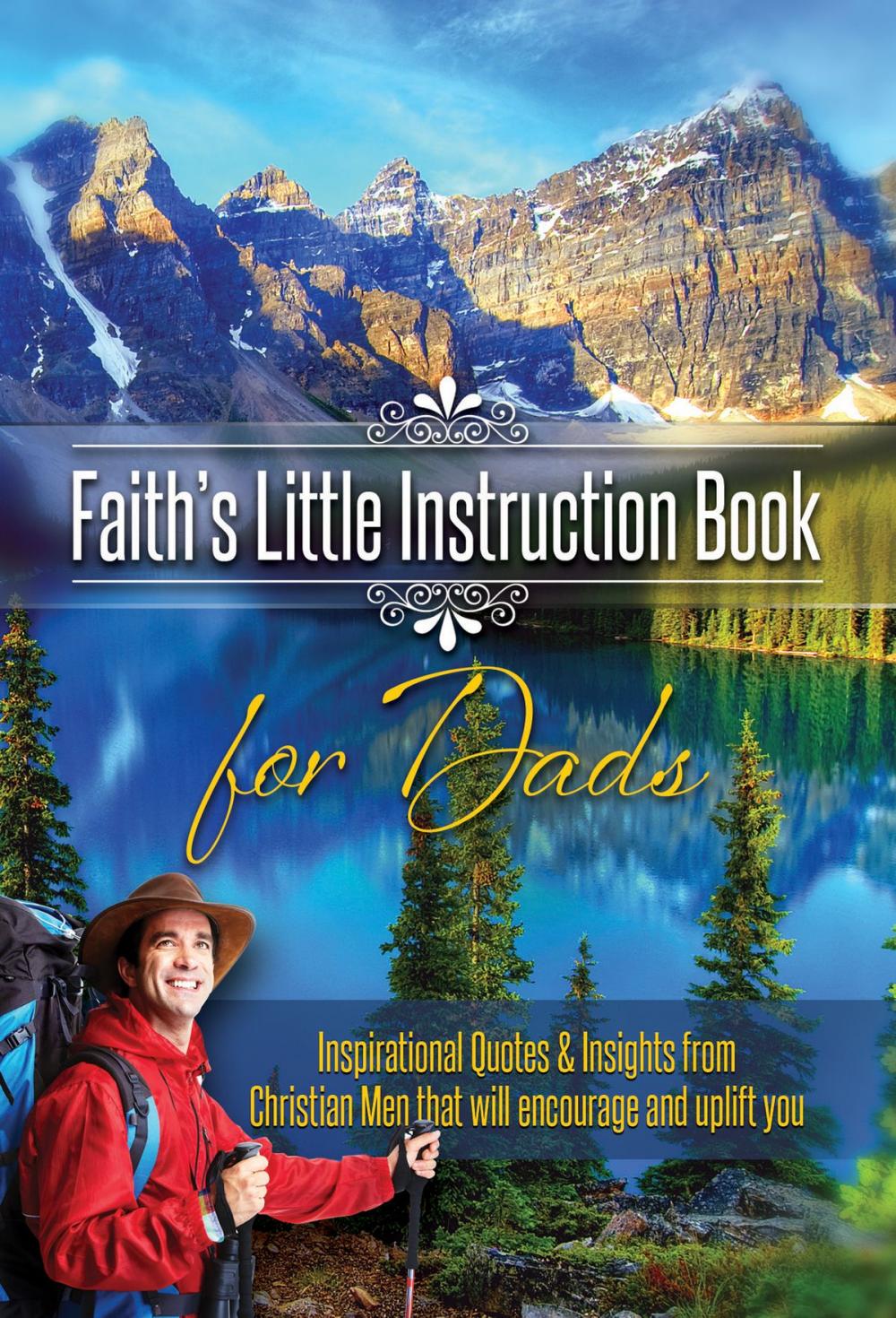 Big bigCover of Faith's Little Instruction Books for Dads