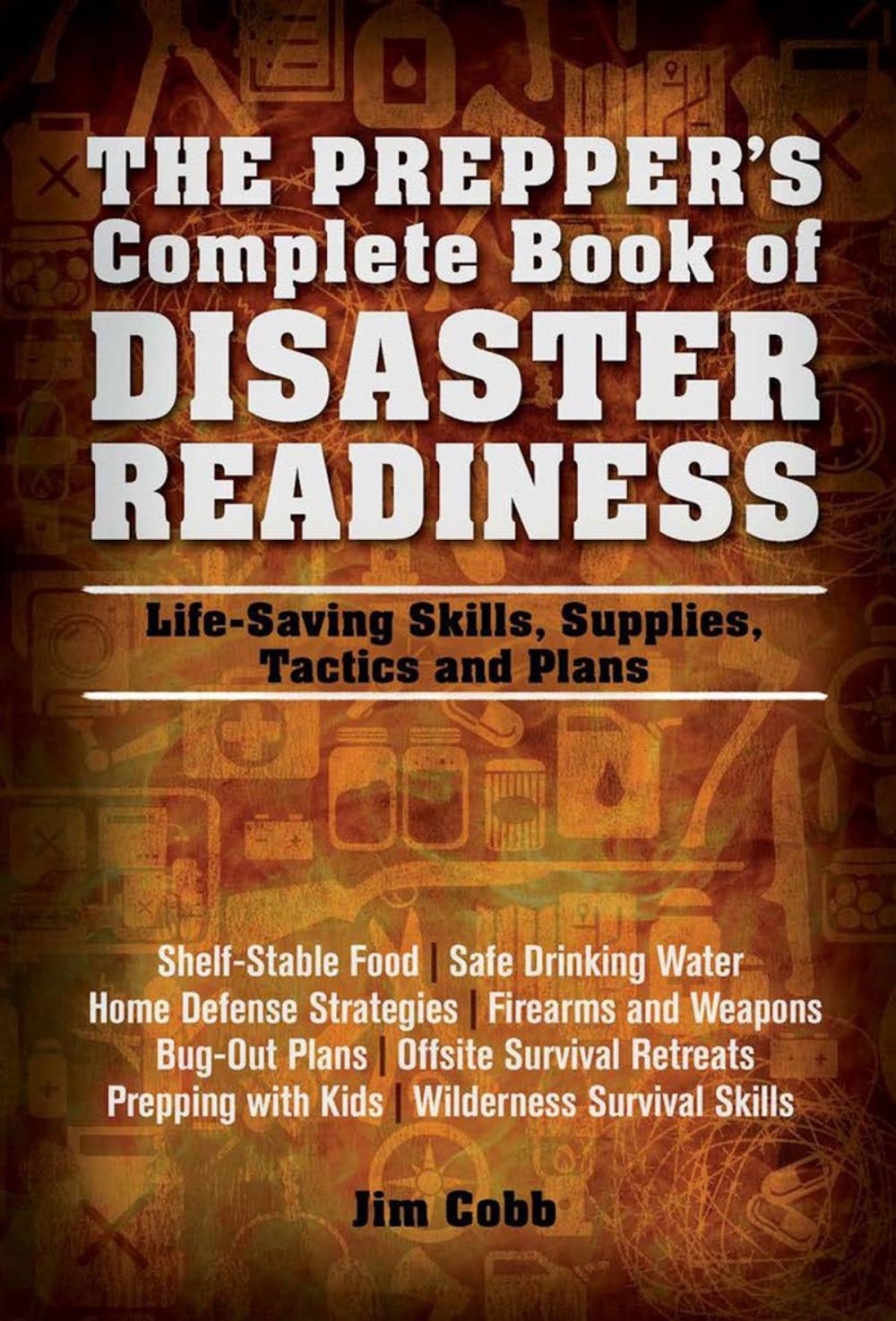 Big bigCover of The Prepper's Complete Book of Disaster Readiness