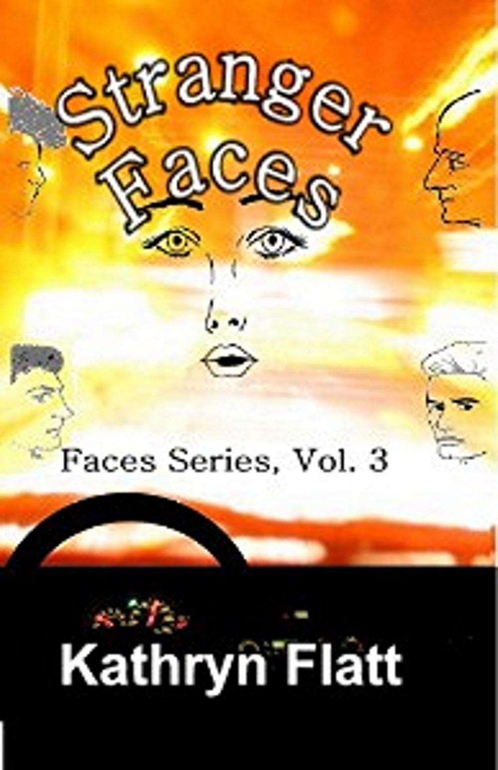 Big bigCover of Stranger Face: Book 3 Faces Series