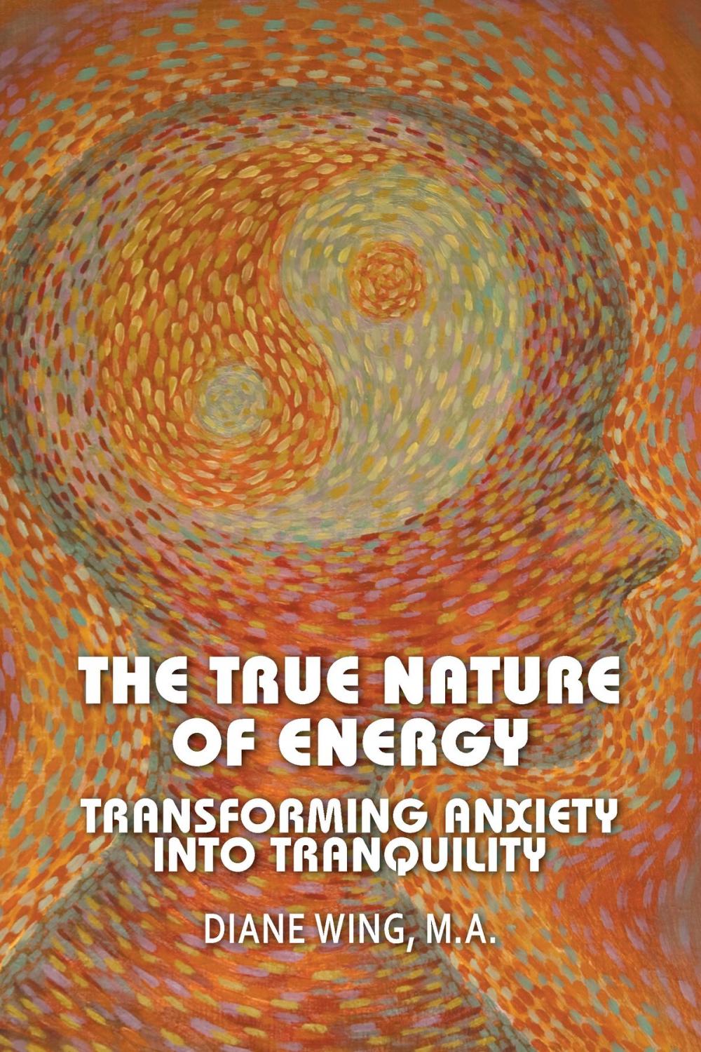 Big bigCover of The True Nature of Energy