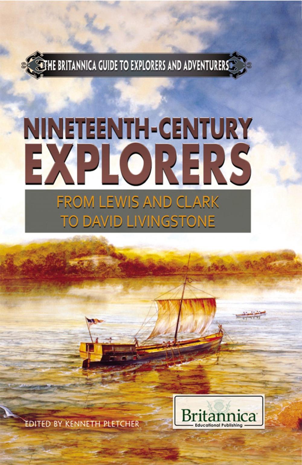 Big bigCover of Nineteenth-Century Explorers