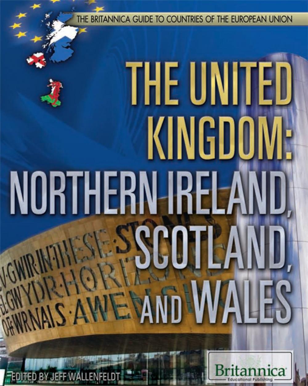 Big bigCover of The United Kingdom: Northern Ireland, Scotland, and Wales