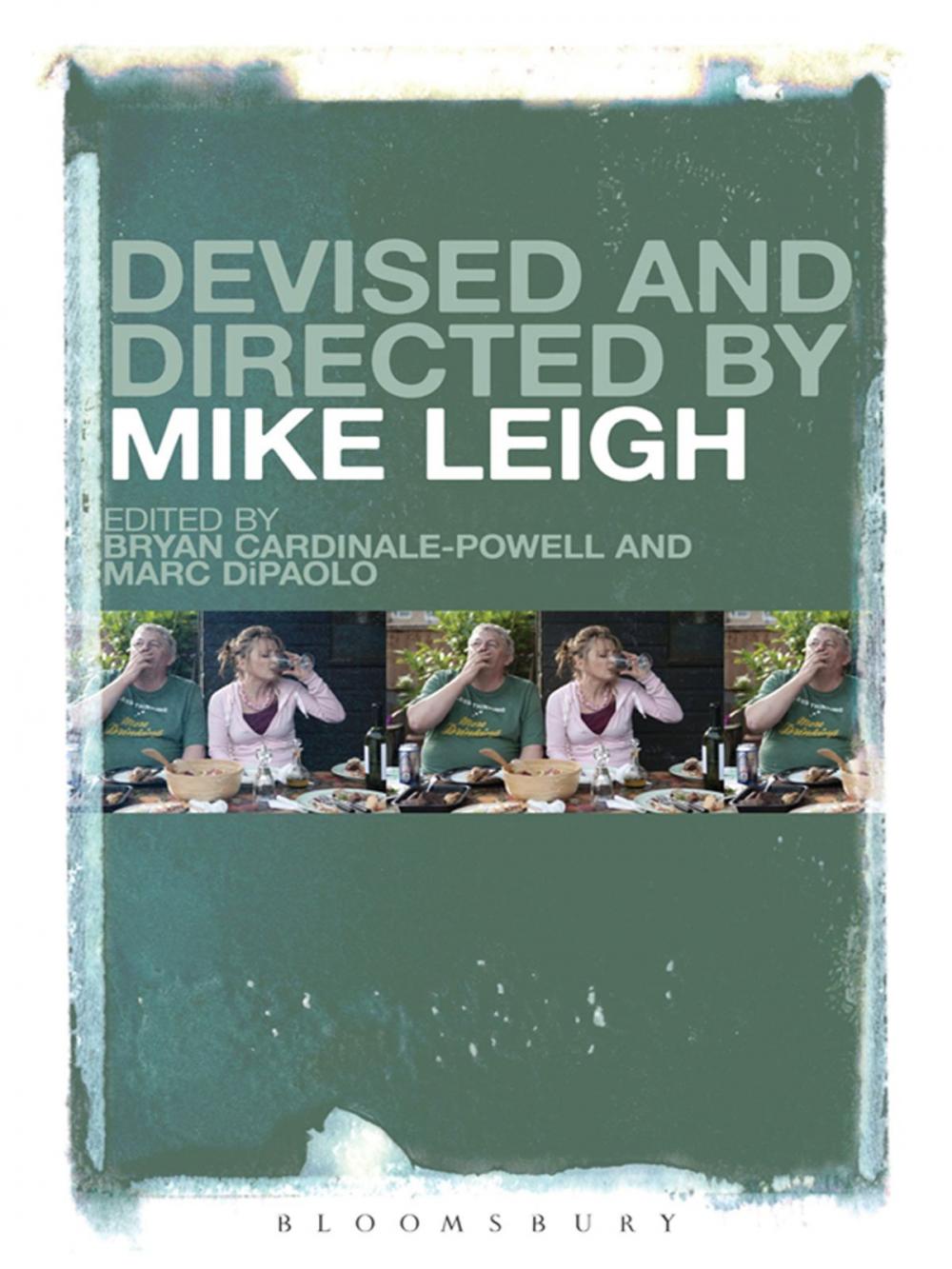 Big bigCover of Devised and Directed by Mike Leigh