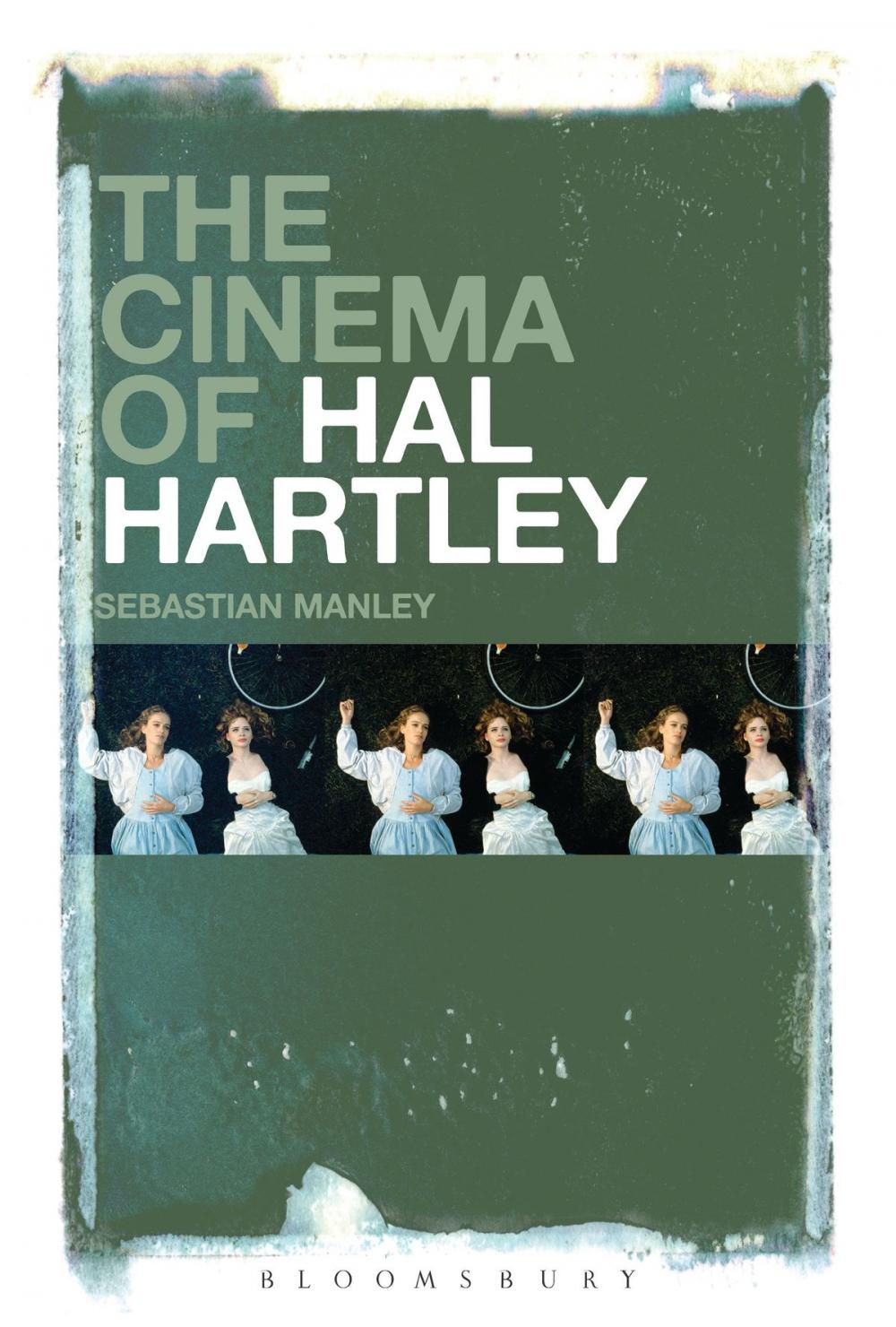 Big bigCover of The Cinema of Hal Hartley