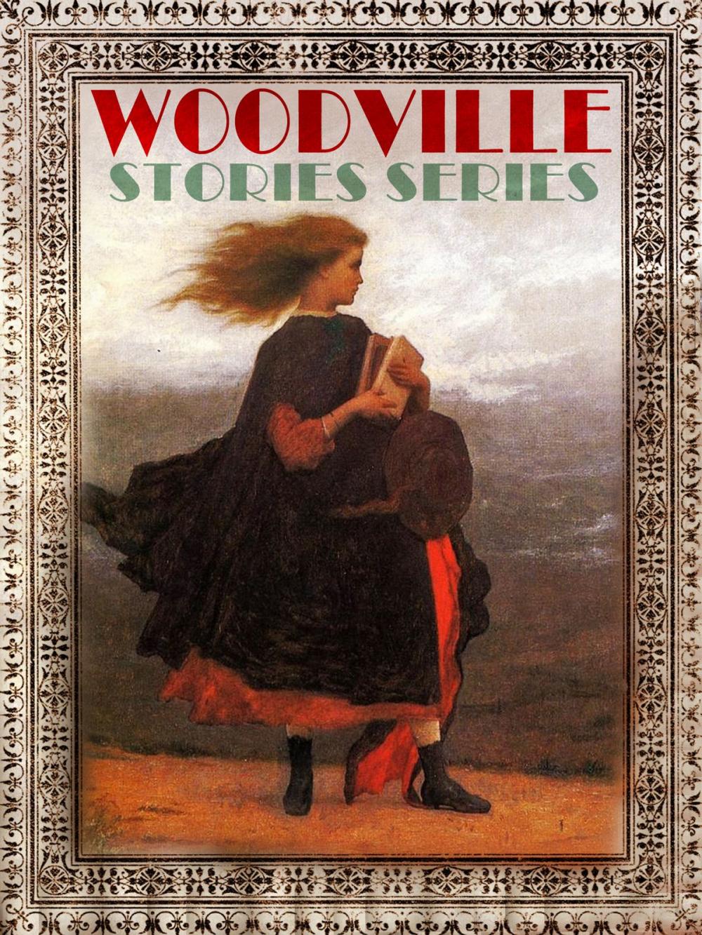 Big bigCover of WOODVILLE STORIES SERIES