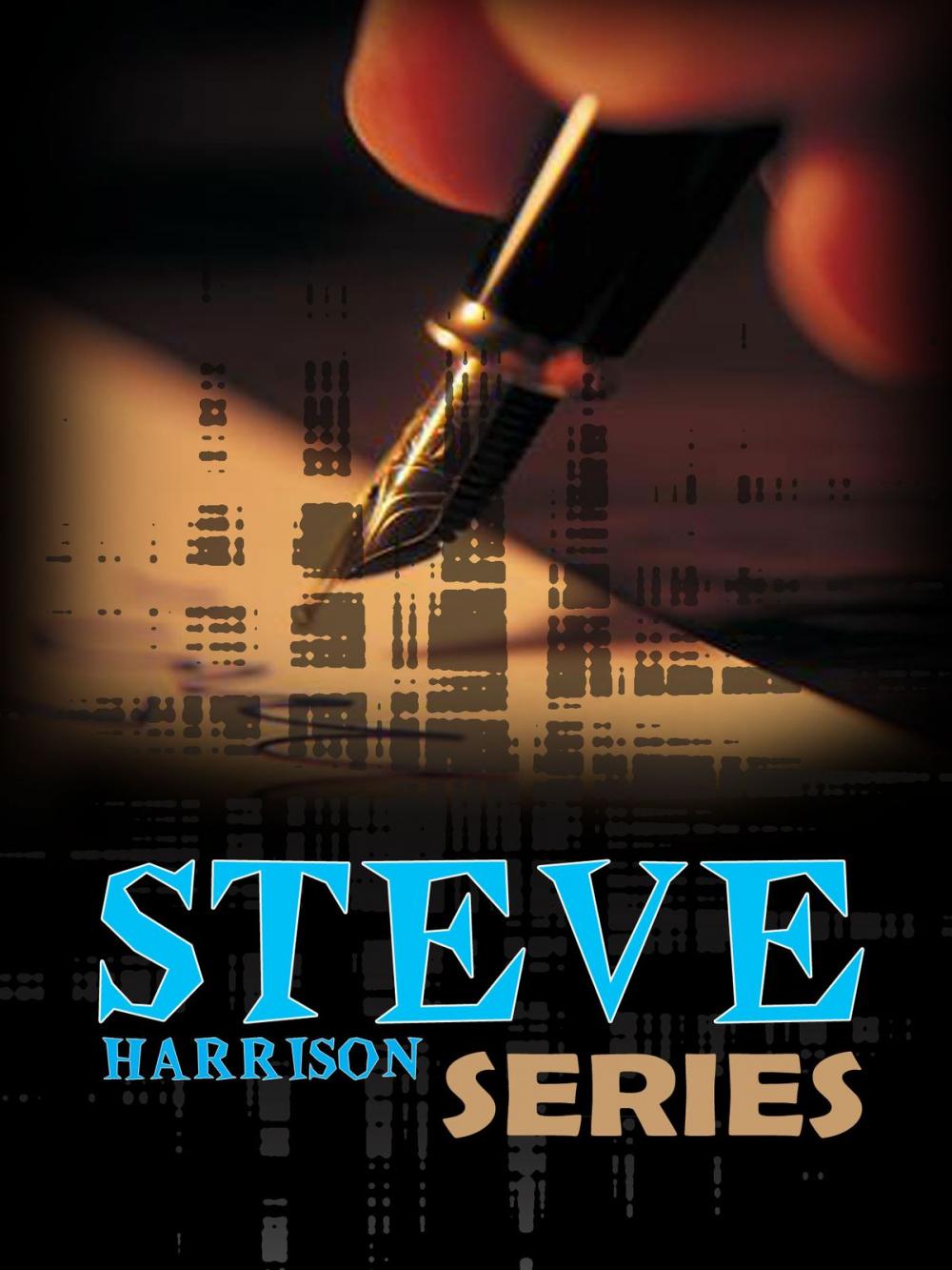 Big bigCover of STEVE HARRISON SERIES