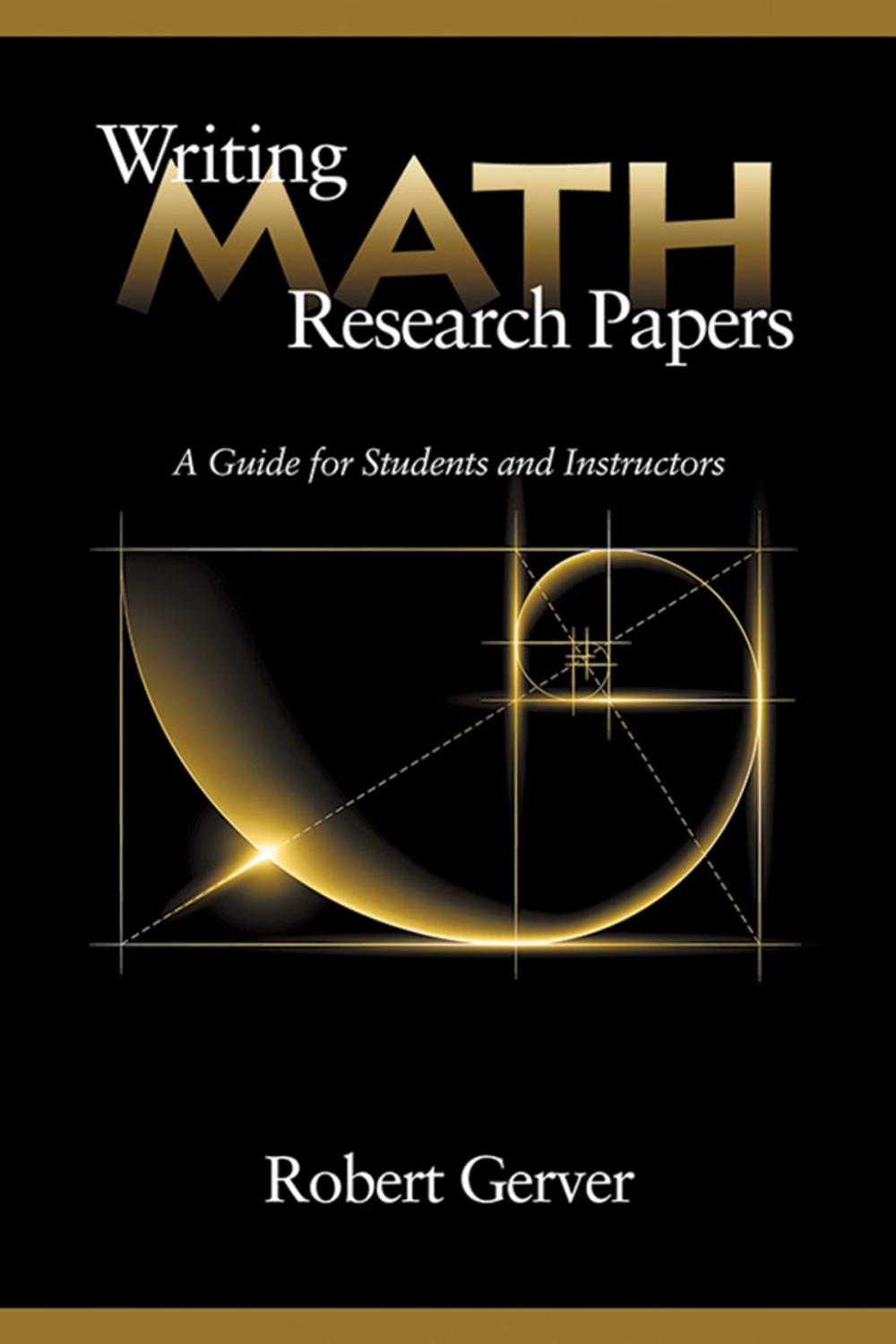 Big bigCover of Writing Math Research Papers