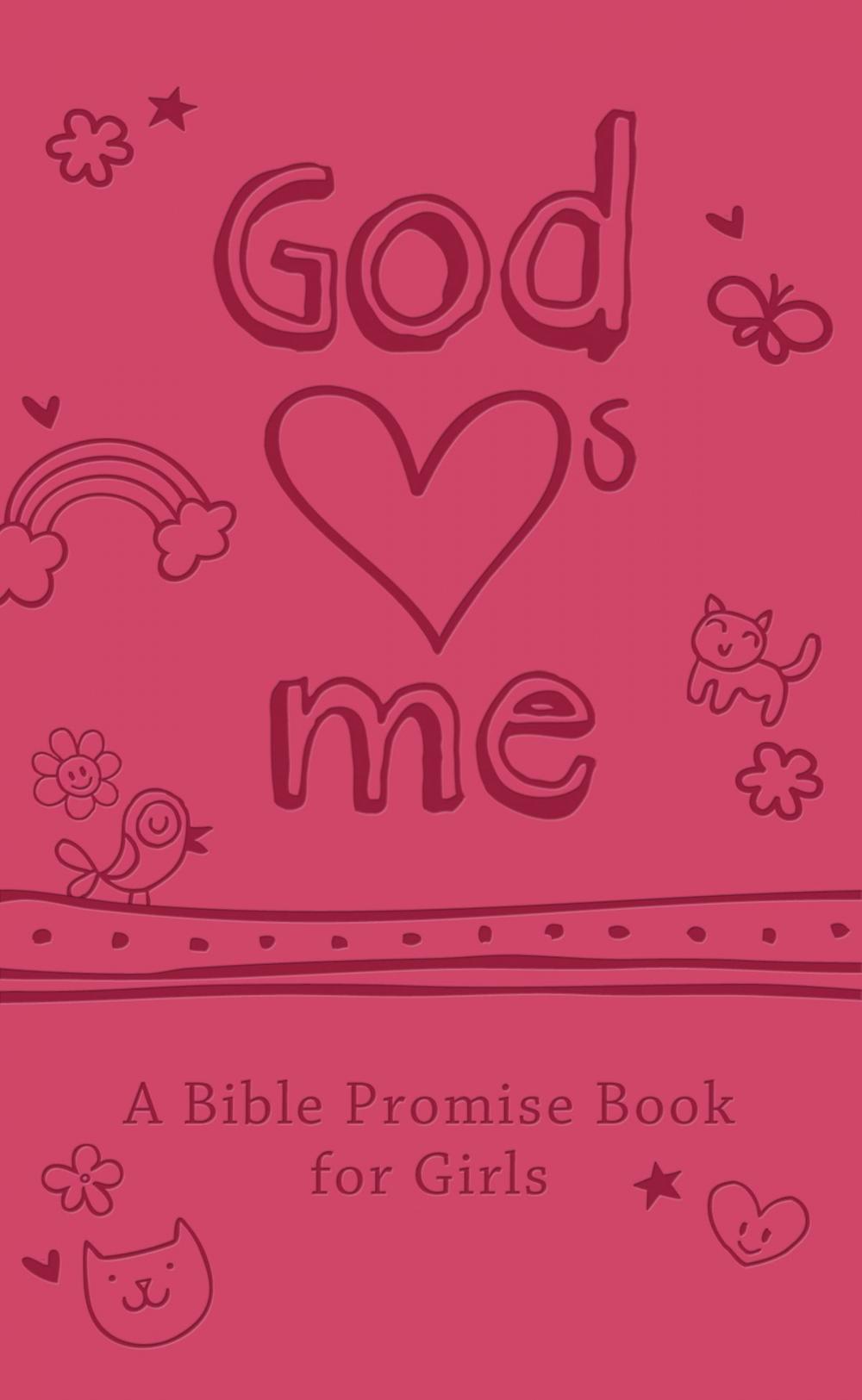 Big bigCover of God Hearts Me: A Bible Promise Book for Girls