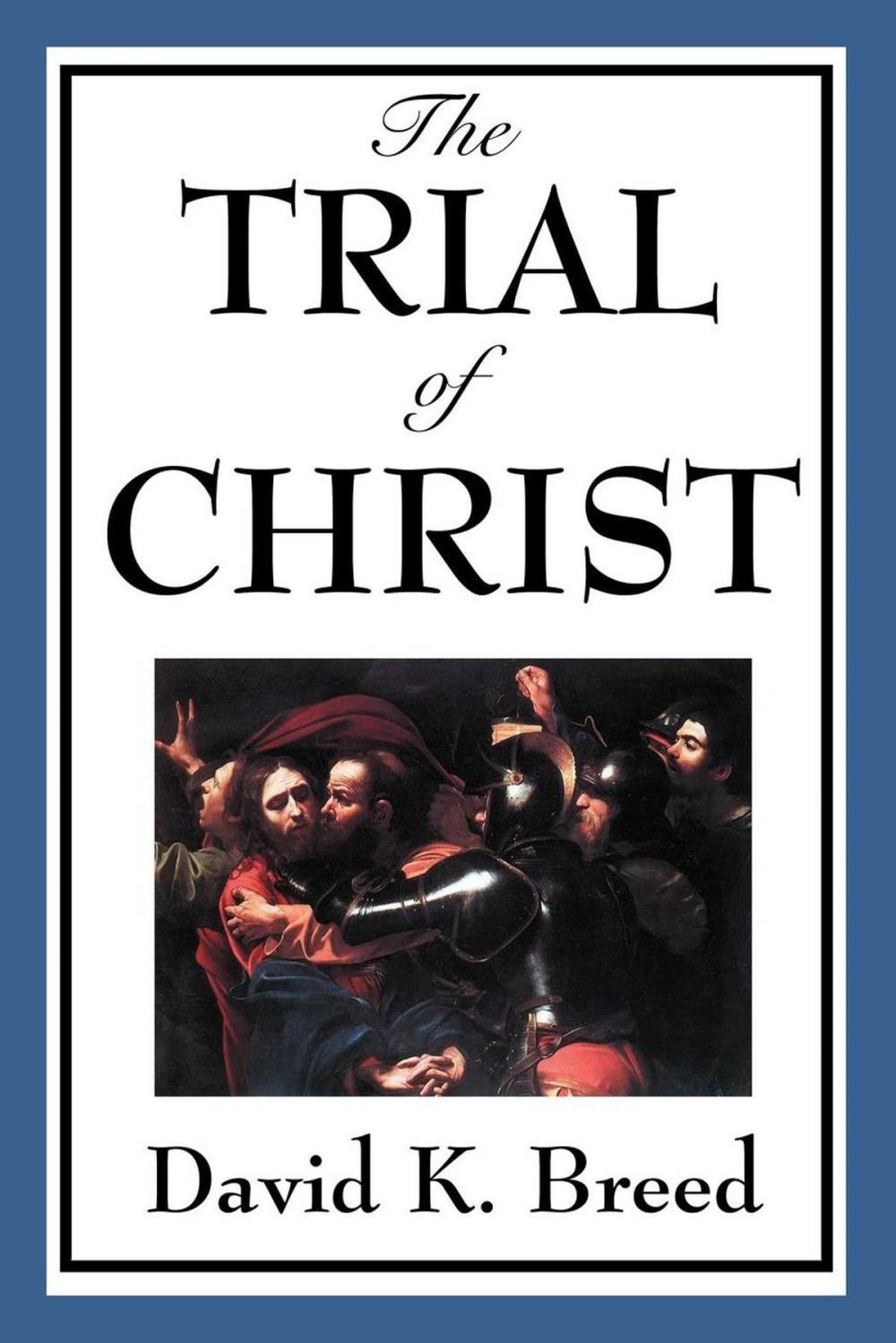 Big bigCover of Trial of Christ