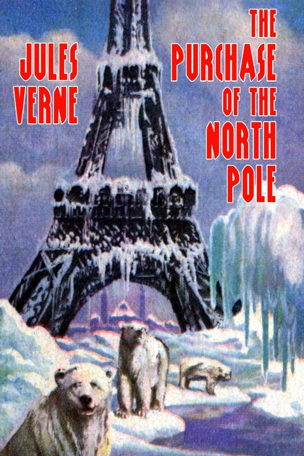 Big bigCover of The Purchase of the North Pole