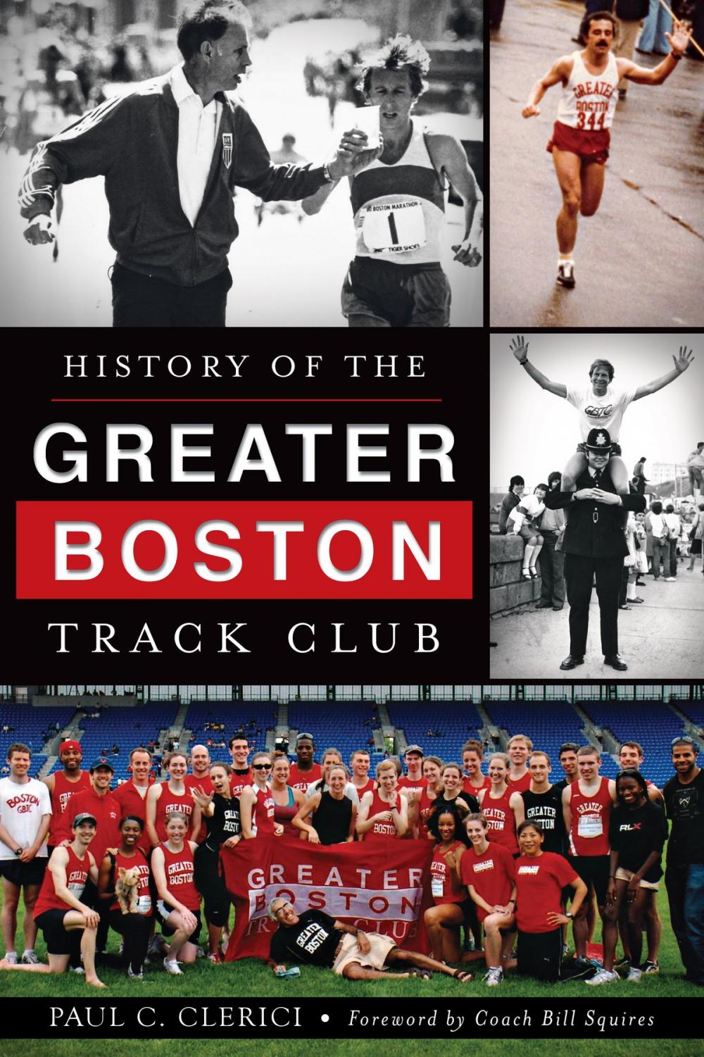 Big bigCover of History of the Greater Boston Track Club