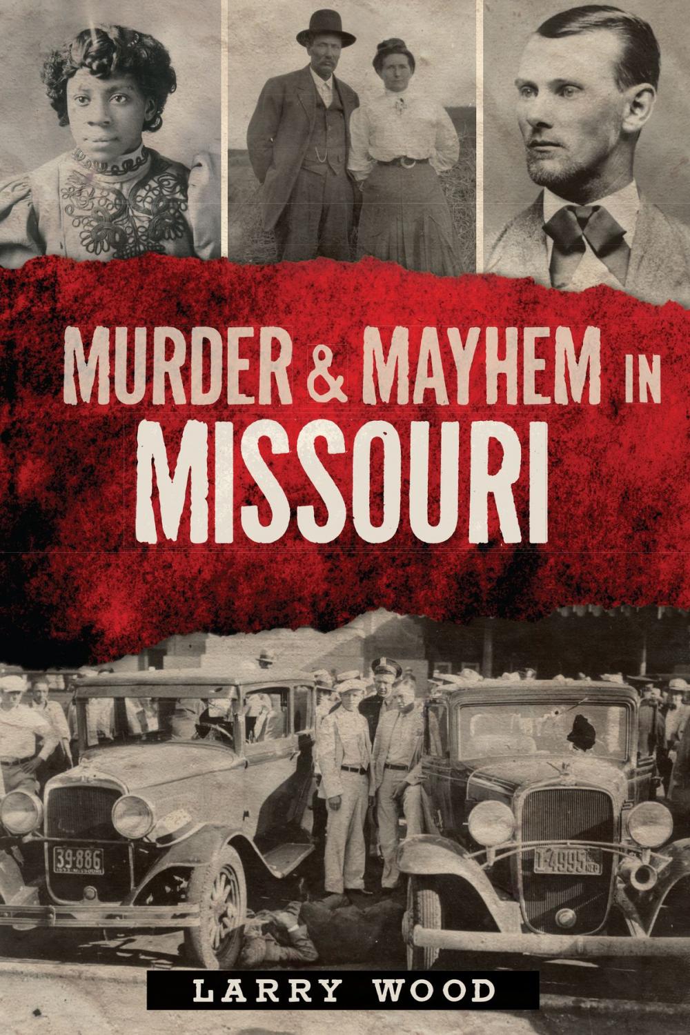 Big bigCover of Murder & Mayhem in Missouri