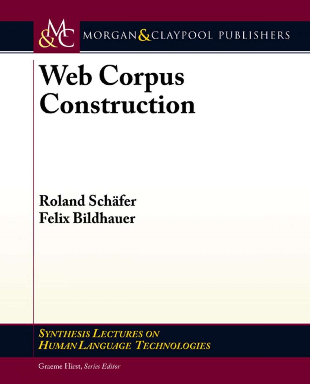 Big bigCover of Web Corpus Construction