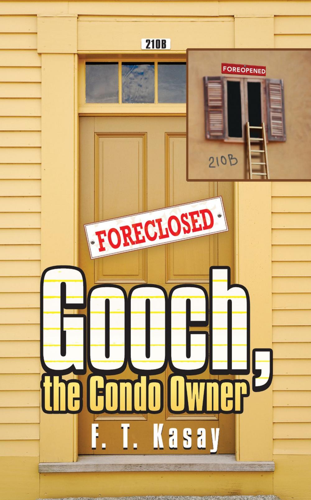 Big bigCover of Gooch, the Condo Owner