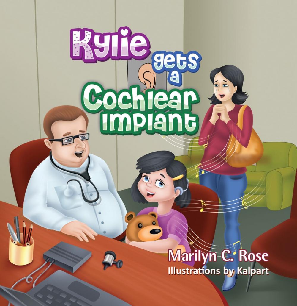 Big bigCover of Kylie Gets a Cochlear Implant