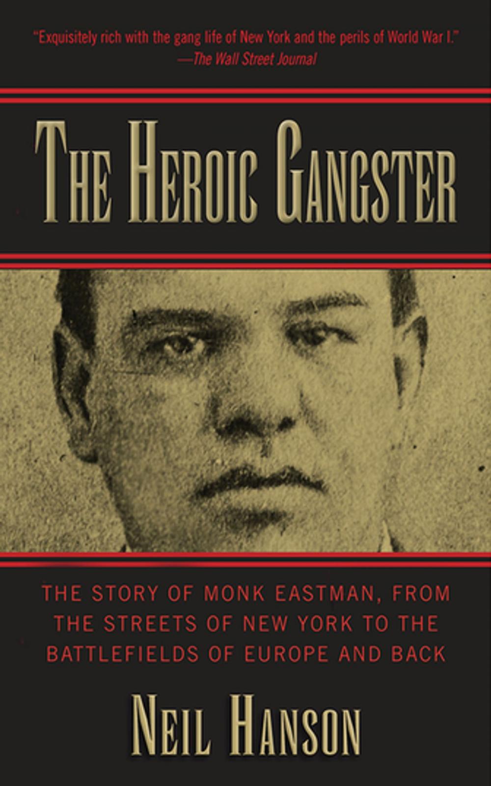 Big bigCover of The Heroic Gangster