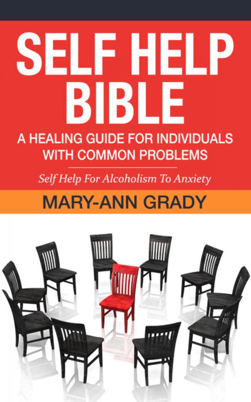 Big bigCover of Self Help Bible: A Healing Guide for Individuals with Common Problems