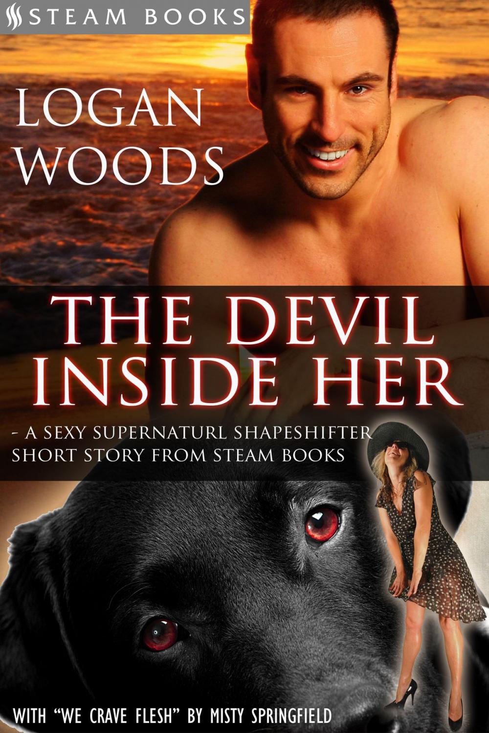 Big bigCover of The Devil Inside Her - A Sexy Supernatural Shapeshifter Short Story from Steam Books