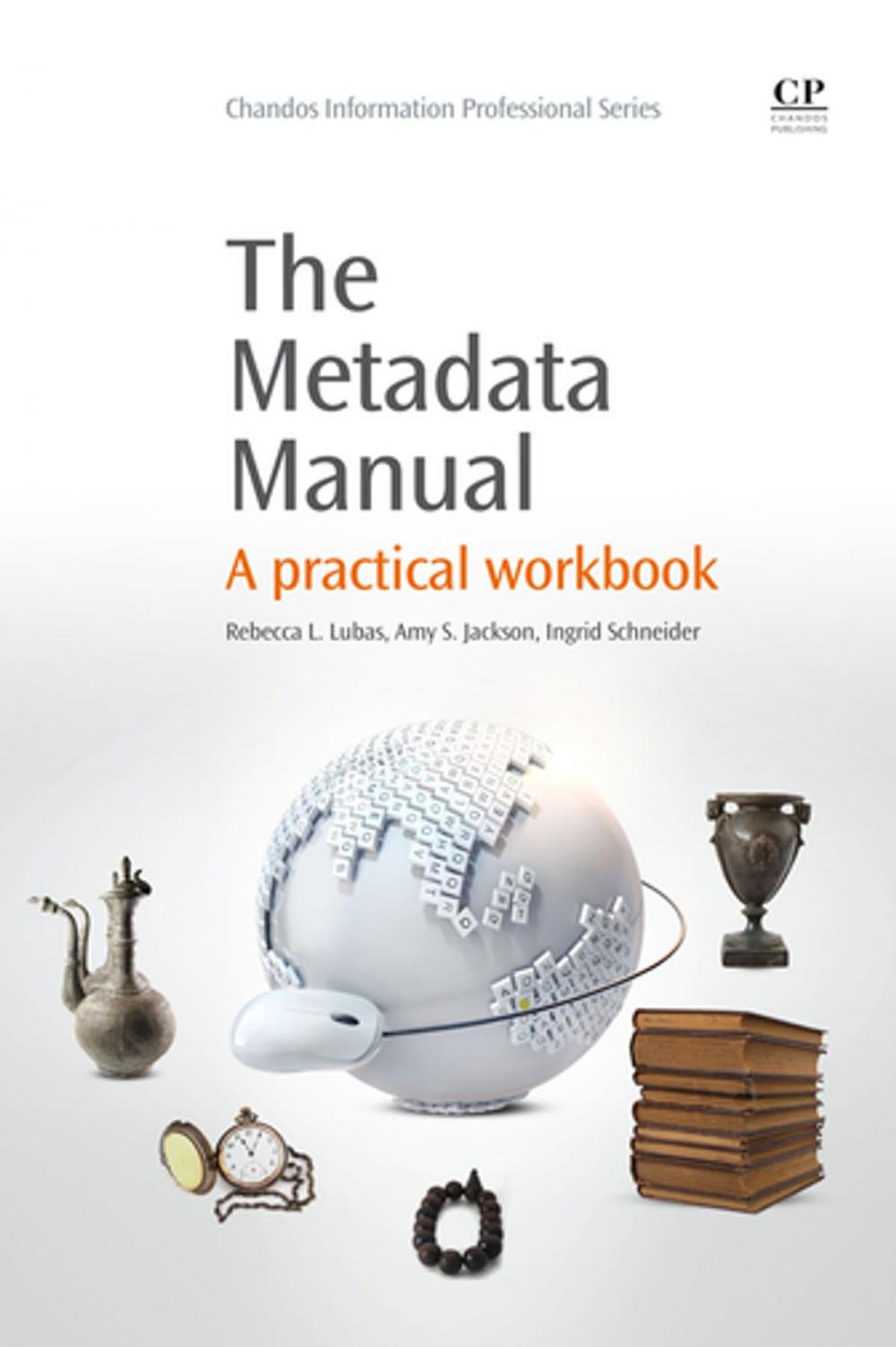 Big bigCover of The Metadata Manual