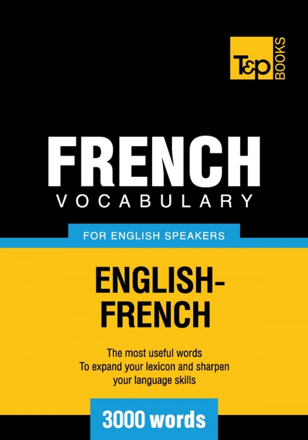 Big bigCover of French Vocabulary for English Speakers - 3000 Words