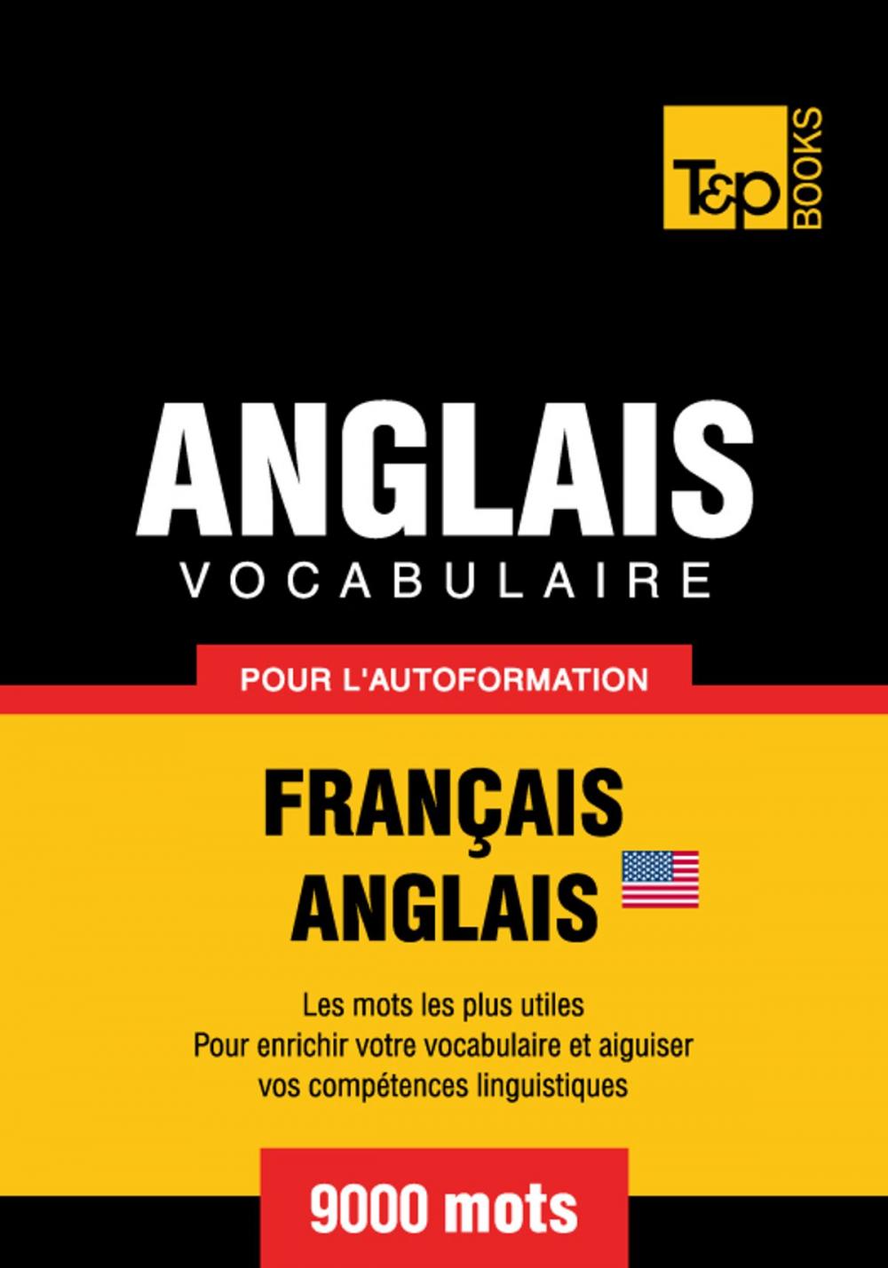 Big bigCover of Vocabulaire Français-Anglais américain pour l'autoformation. 9000 mots