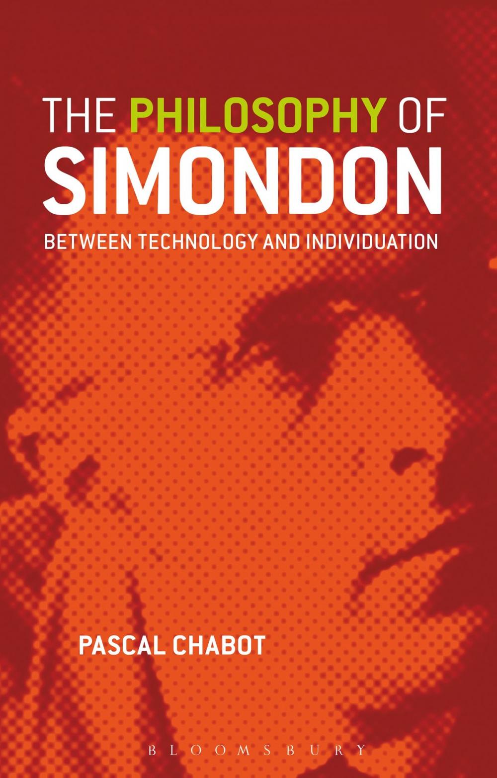 Big bigCover of The Philosophy of Simondon