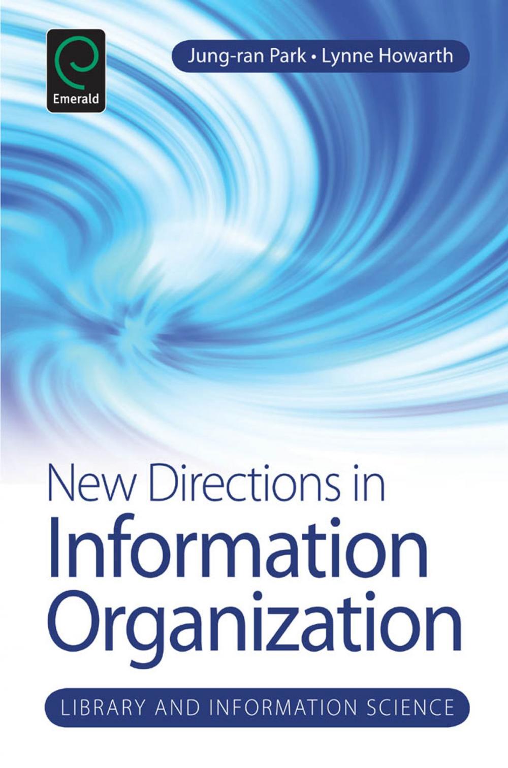 Big bigCover of New Directions in Information Organization