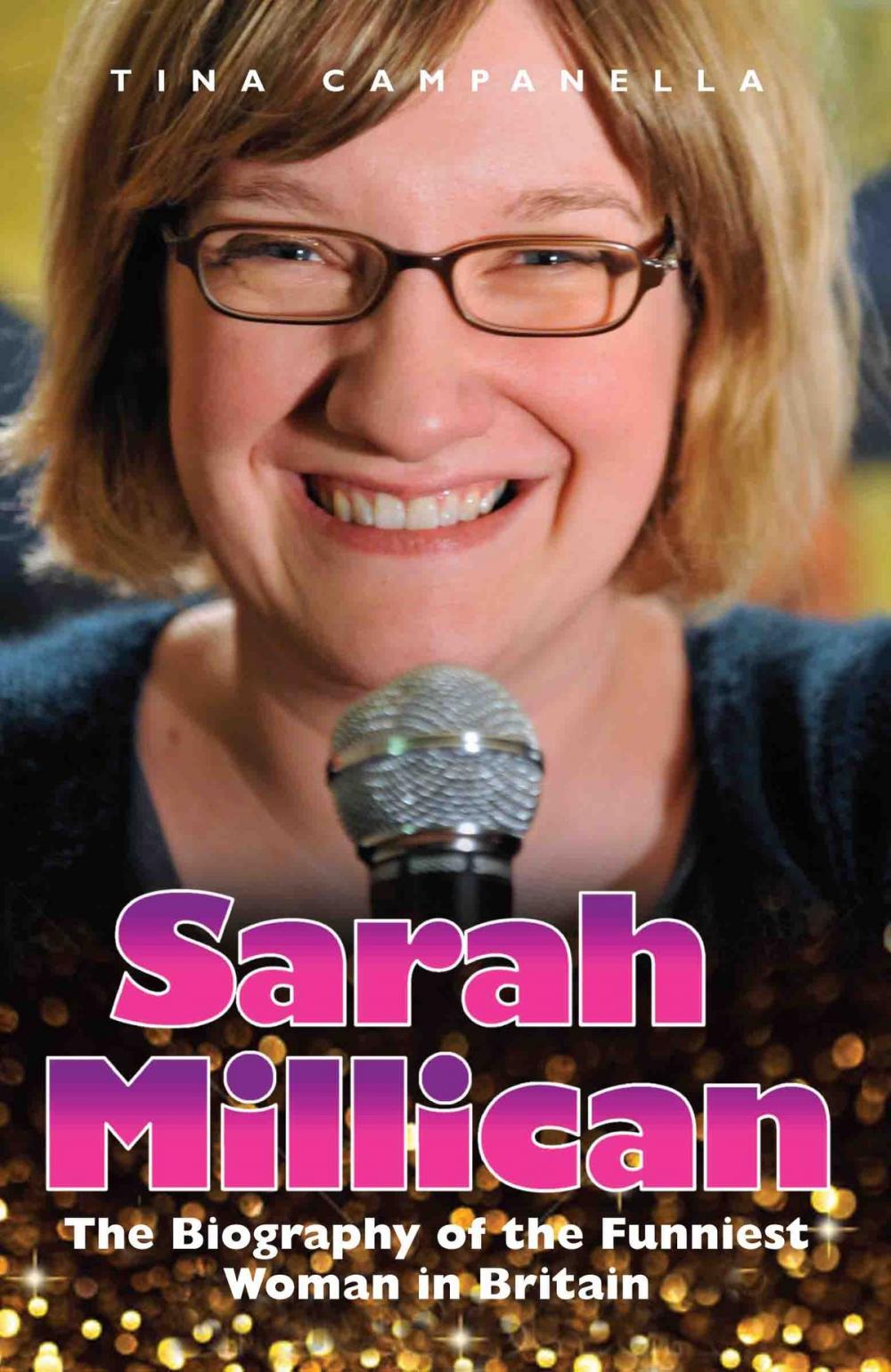 Big bigCover of Sarah Millican - The Biography of the Funniest Woman in Britain