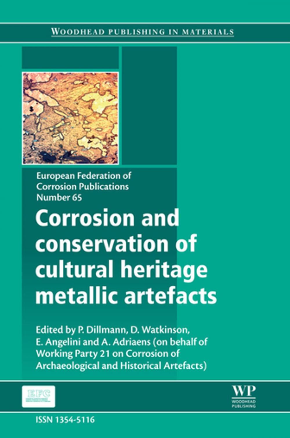 Big bigCover of Corrosion and Conservation of Cultural Heritage Metallic Artefacts