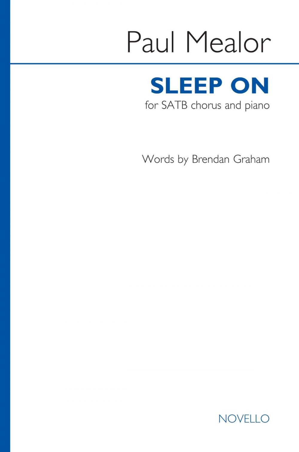 Big bigCover of Paul Mealor: Sleep On (SATB/Piano)