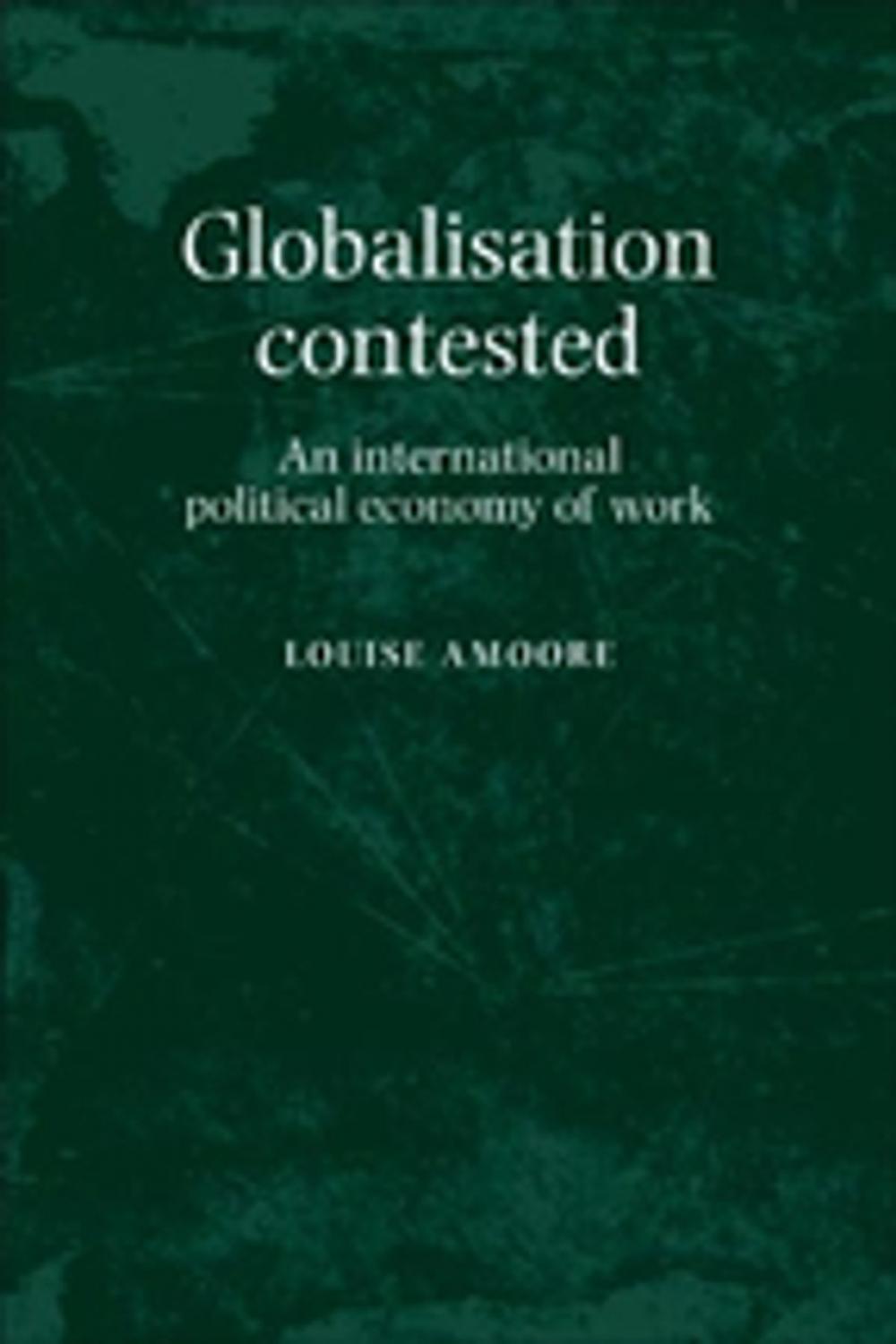 Big bigCover of Globalisation contested