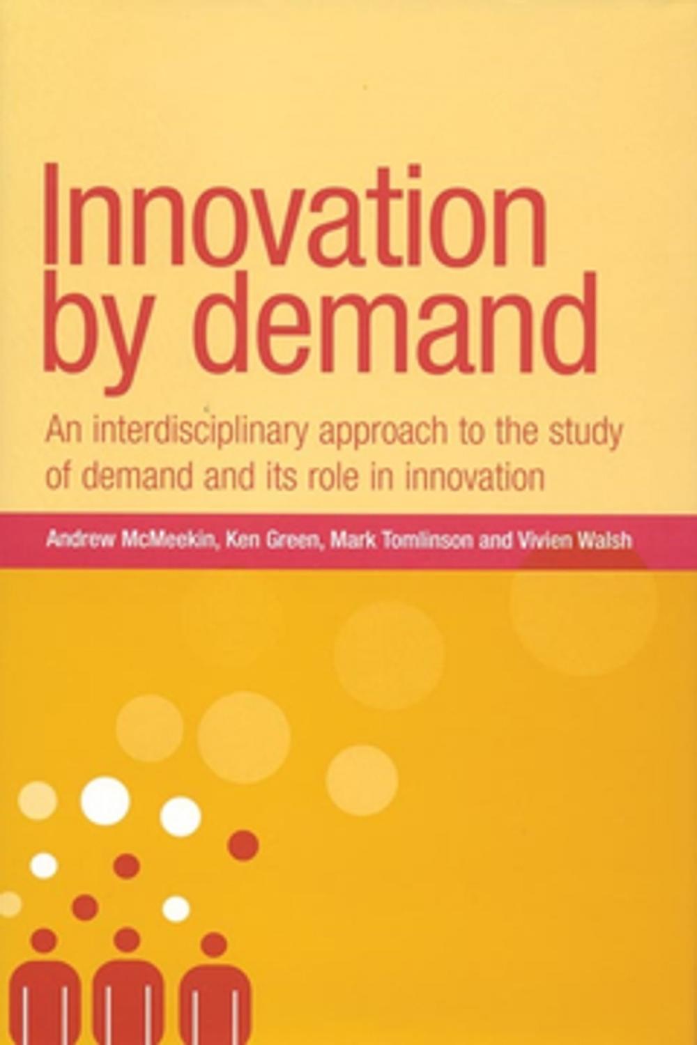 Big bigCover of Innovation by demand