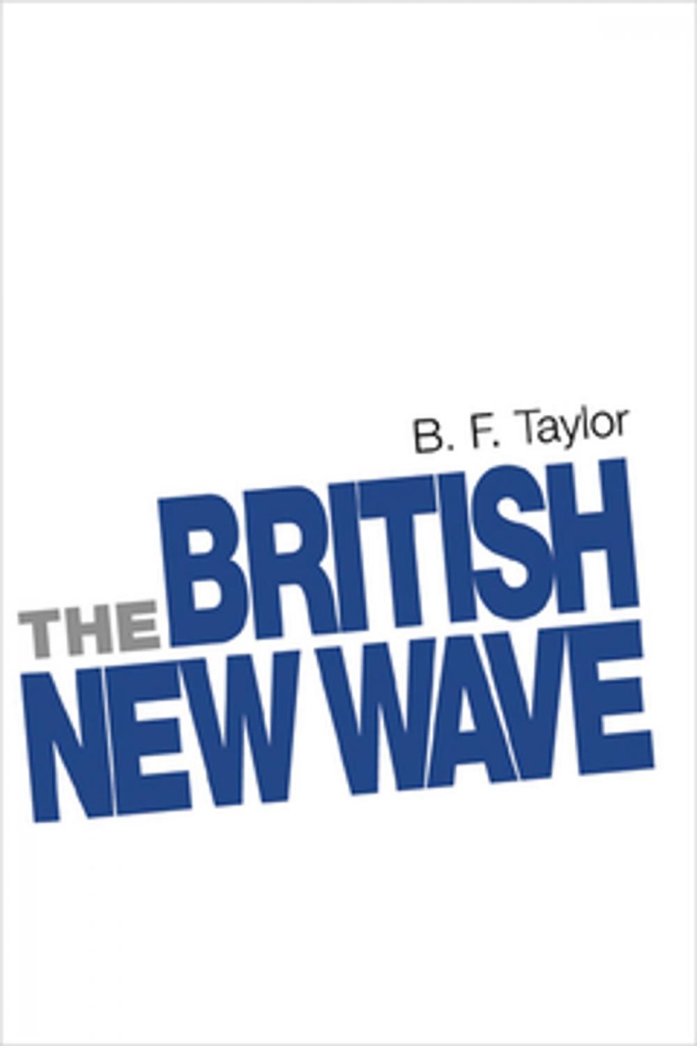 Big bigCover of The British New Wave