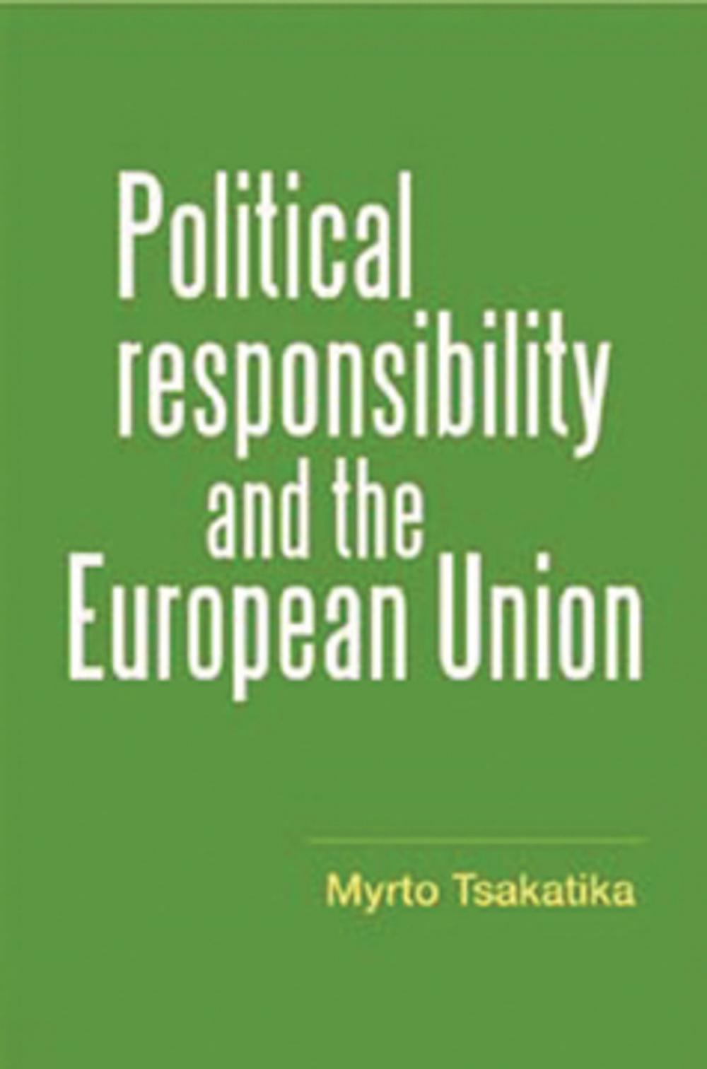 Big bigCover of Political responsibility and the European Union