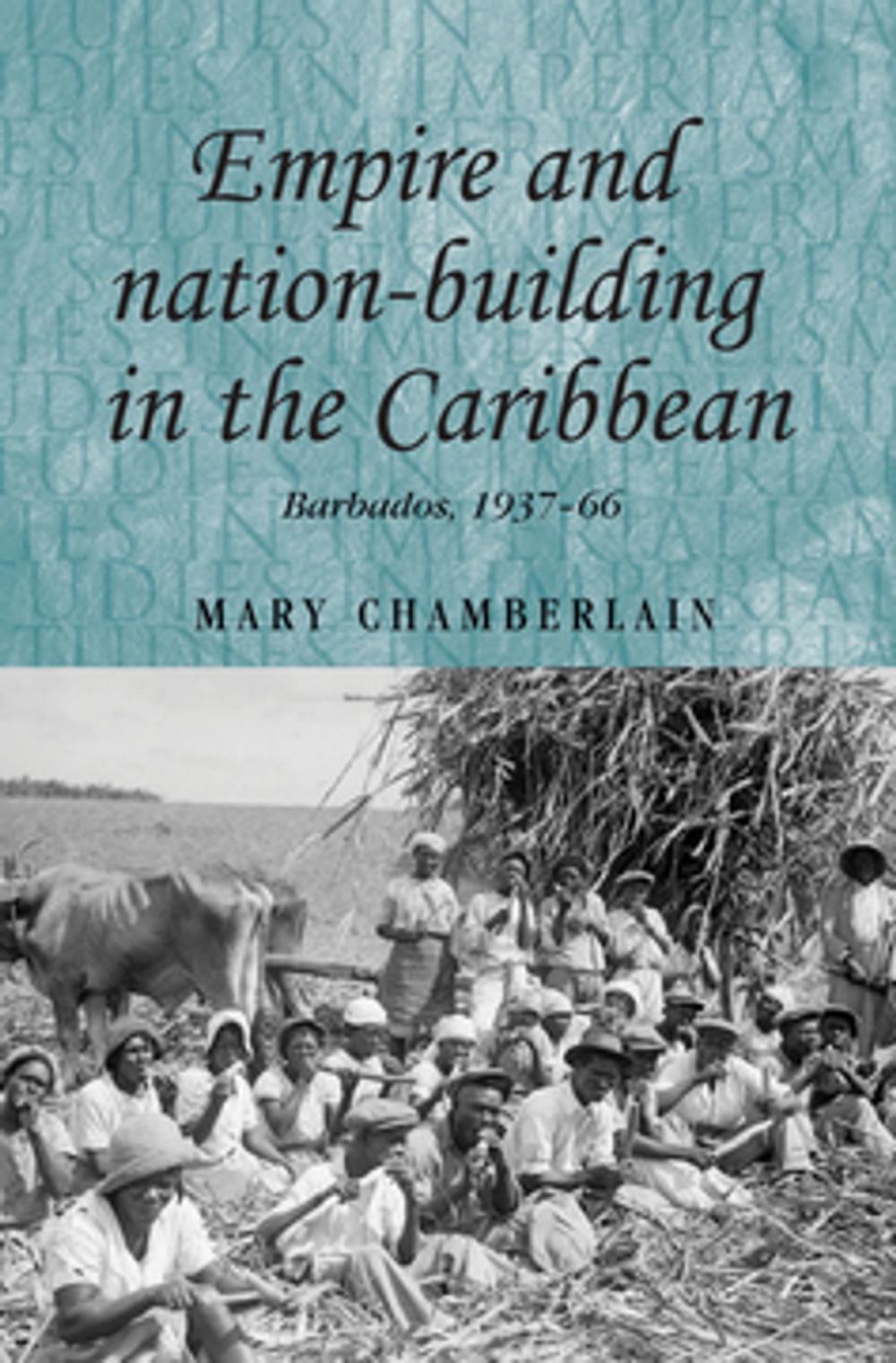 Big bigCover of Empire and nation-building in the Caribbean