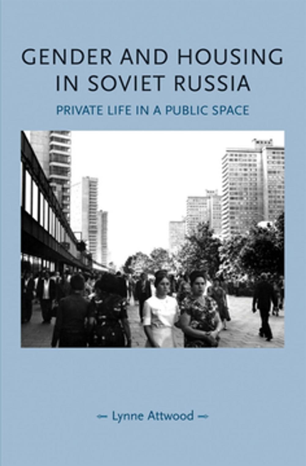 Big bigCover of Gender and housing in Soviet Russia