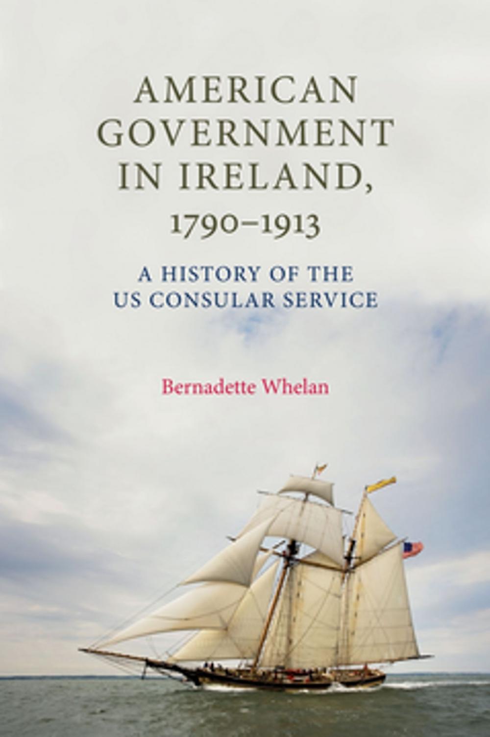 Big bigCover of American Government in Ireland, 1790–1913